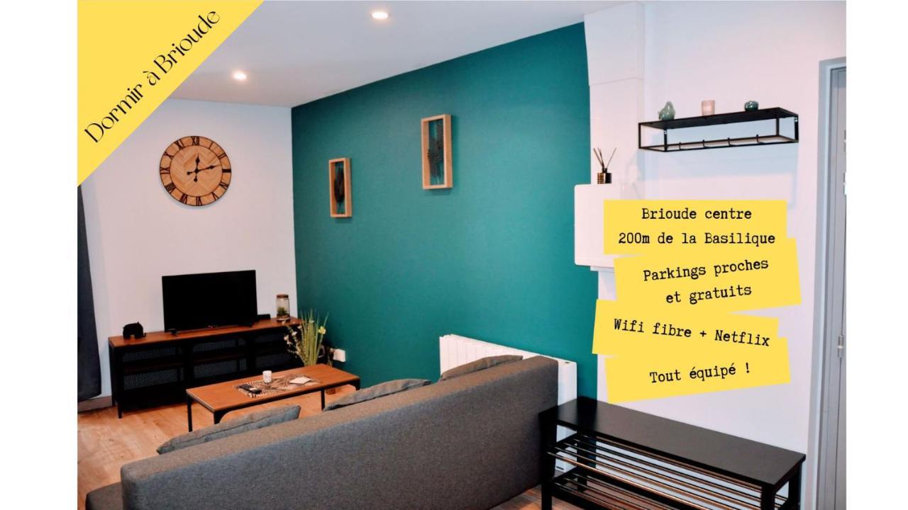 Dormir A Brioude - Appartement 'Esprit Nature' Bagian luar foto